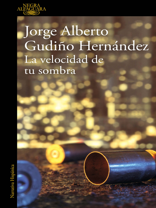 Title details for La velocidad de tu sombra by Jorge Alberto Gudiño Hernández - Wait list